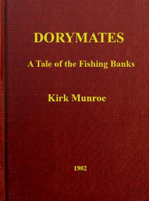 [Gutenberg 61770] • Dorymates: A Tale of the Fishing Banks